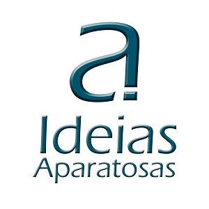 IDEIAS APARATOSAS